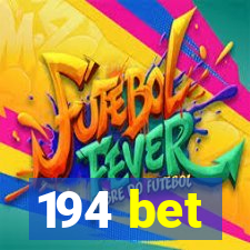 194 bet